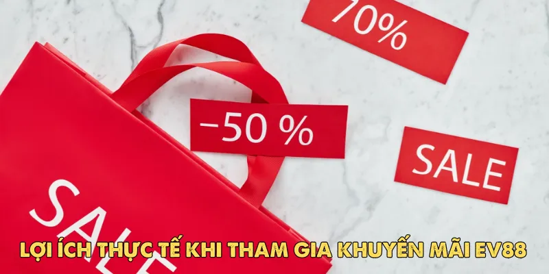Cách tham gia khuyến mãi Ev88 hiệu quả