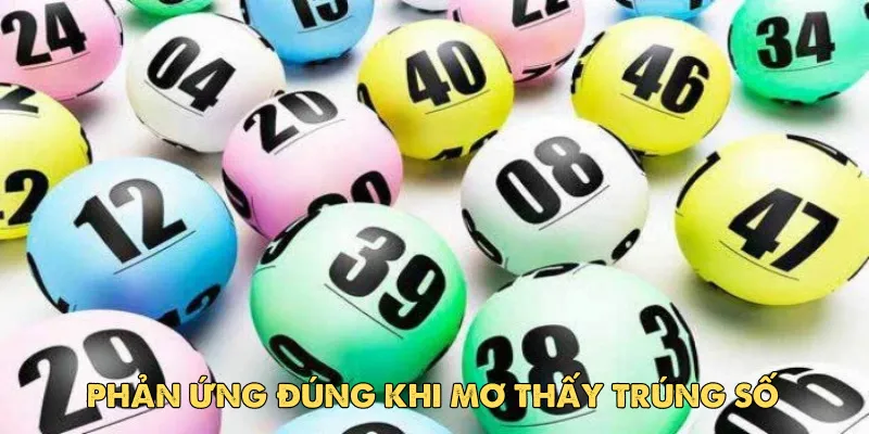 Mơ thấy trúng số – Điềm báo may mắn hay lời cảnh tỉnh? 4 Mơ thấy trúng số nên đánh con gì?